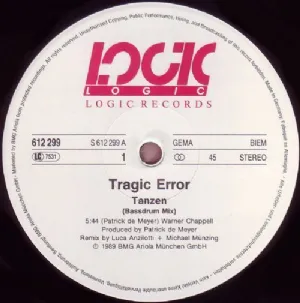 Tragic Error - Tanzen / Bassdrum Remix