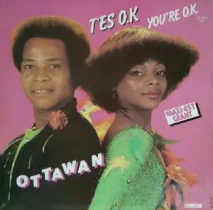 Ottawan - Tes O.K. / Youre O.K.