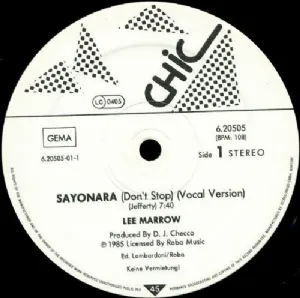 Lee Marrow - Sayonara / Dont Stop...