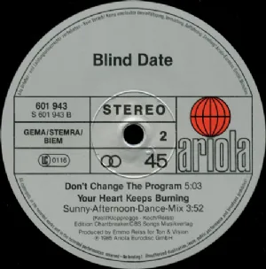 Blind Date - Your Heart Keeps Burning / Burning Mega Mix