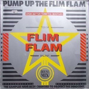 Tolga Flim Flam Balkan - Pump Up The Flim Flam