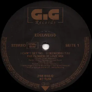 Edelweiss - I Cant Get No... - Edelweiss / The Flower Of Love Mix