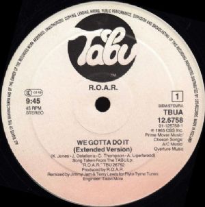 R.O.A.R. - We Gotta Do It