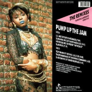 Technotronic Featuring Felly - Pump Up The Jam / The Remixes