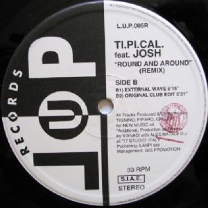 Ti.Pi.Cal. Featuring Josh - Round And Around / Remix