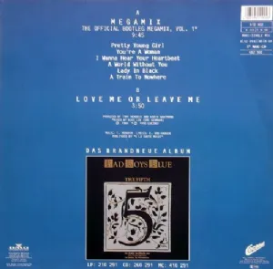 Bad Boys Blue - Mega-Mix Vol. 1 / The Official Bootleg Megamix