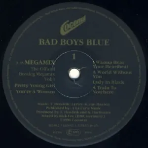 Bad Boys Blue - Mega-Mix Vol. 1 / The Official Bootleg Megamix