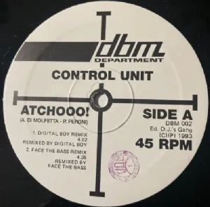 Control Unit - Atchoo!!! Remixes