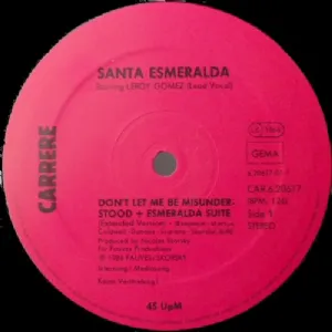 Santa Esmeralda - Dont Let Me Be Misunderstood / New Original Version 86