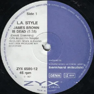 L.A. Style - James Brown Is Dead