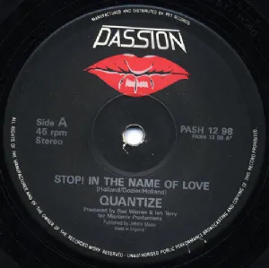 Quantize - Stop! In The Name Of Love / Therell Always Be A Place For You In My Heart