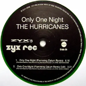 The Hurricanes - Only One Night