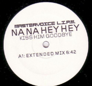 Mastervoice L.I.P.M. - Na Na Hey Hey Kiss Him Goodbye