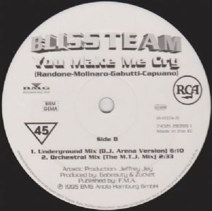 Bliss Team - You Make Me Cry