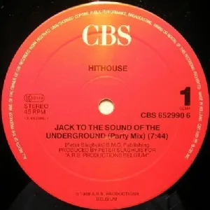 Hithouse - Jack To The Sound Of The Underground