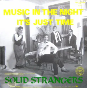 Solid Strangers - Music In The Night