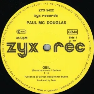 Paul Mc Douglas - Geil / The ZYX Version