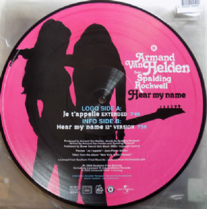 Armand Van Helden - Je TAppelle / Hear My Name / Picture Disc