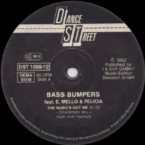 Bass Bumpers Feat E. Mello e Felicia - The Musics Got Me