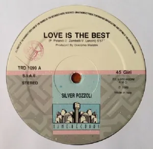 Silver Pozzoli - Love Is The Best