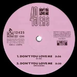 49ers - Dont You Love Me