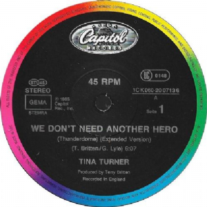 Tina Turner - We Dont Need Another Hero / Thunderdome