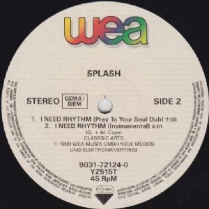 Splash - I Need Rhythm / Preaching Machine Gun Remix