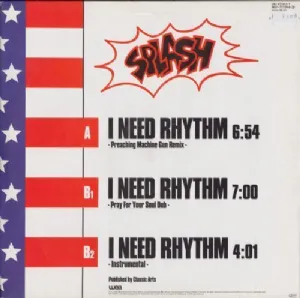 Splash - I Need Rhythm / Preaching Machine Gun Remix