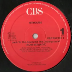 Hithouse - Jack To The Sound Of The Underground
