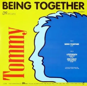 Tommy - Being Together