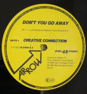 Creative Connection - Dont You Go Away