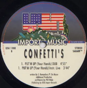 Confettis - Putm Up / Your Hands