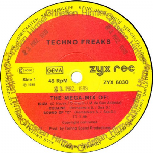 Techno Freaks - Megamix Of Ibiza Cocaine Sound Of C.