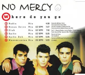 CD No Mercy - Where Do You Go