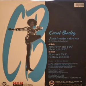 Carol Bailey - I Cant Make U Love Me