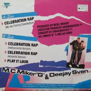 MC Miker G. and DJ Sven - Celebration Rap