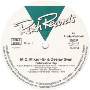 MC Miker G. and DJ Sven - Celebration Rap