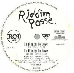 Riddim Posse - No Money No Love