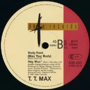 T.T. Max - Body Rock Max Your Body