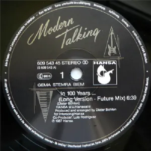 Modern Talking - In 100 Years...Long Version - Future Mix