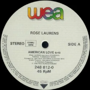Rose Laurens - American Love / Extended Version