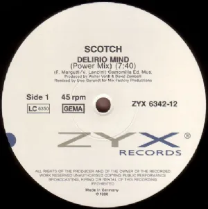 Scotch - Delirio Mind / Remix 90