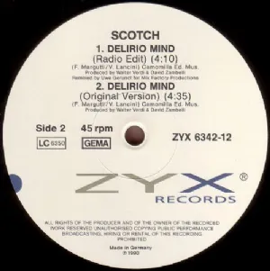 Scotch - Delirio Mind / Remix 90