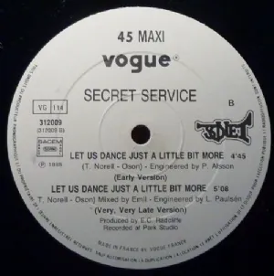 Secret Service - Let Us Dance Just A Little Bit More