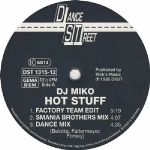 DJ Miko - Hot Stuff / Lovely Lullaby