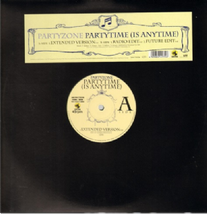 Partyzone - Partytime / Is Anytime