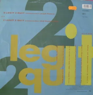MC Hammer - 2 Legit 2 Quit