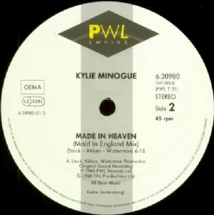 Kylie Minogue - Je Ne Sais Pas Pourquoi / I Still Love You / Made In Heaven