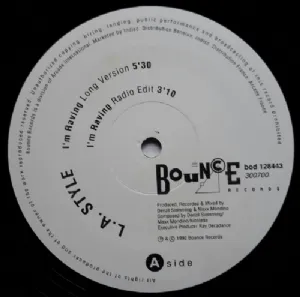 L.A. Style - Im Raving