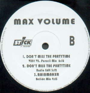 Max Volume - Dont Miss The Partytime